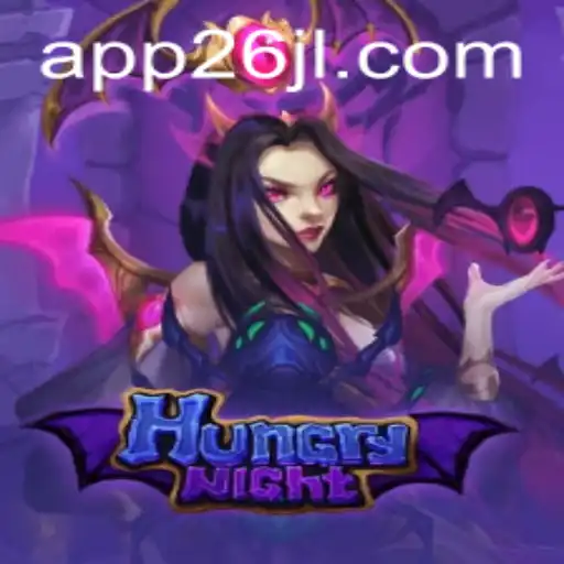 Exploring the Thrilling World of HungryNight: A Comprehensive Guide